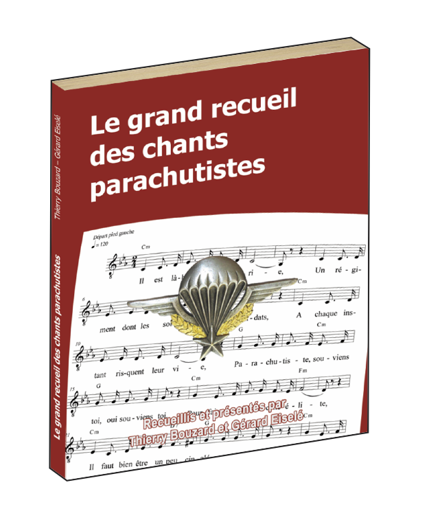 Chants des Paras de France en Paroles et en Partitions: Saxophone Alto  Mib, Cor en Mib